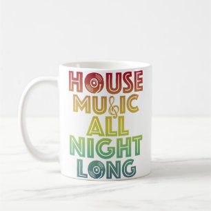 Mug Musique House Toute la Nuit Techno Trippy Edm Rave