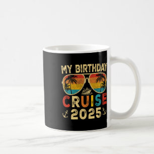 Mug My Birthday Cruise 2025 Party Cruise Anniversaire