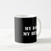 Mug My dad My hero (Devant droit)
