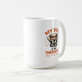 Mug My dog is my therapist (Devant droit)