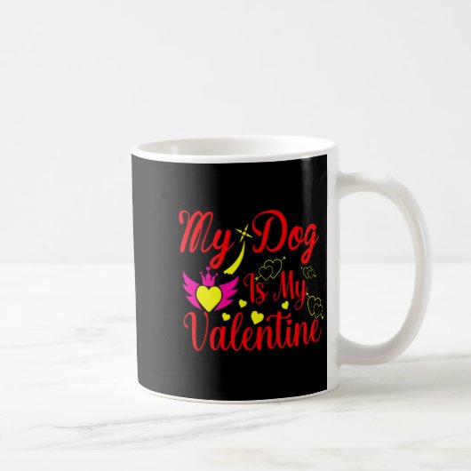 Mug My Dog Is My Valentine Day Heart Love Dog Valenti  (Droite)