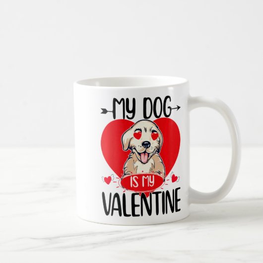 Mug My Dog Is My Valentine Day Heart Love Dog Valentin (Droite)