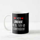 Mug My Drever Is My Valentine Cute Valentines Day  (Gauche)