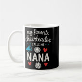 Mug My Favorite Cheerleader Calls Me Nana Grandma Chee (Gauche)