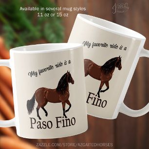 Mug My Favorite Ride is a Paso Fino Horse Equestrio
