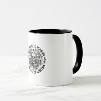 Mug My Favorite Season is the Fall of Facism No King