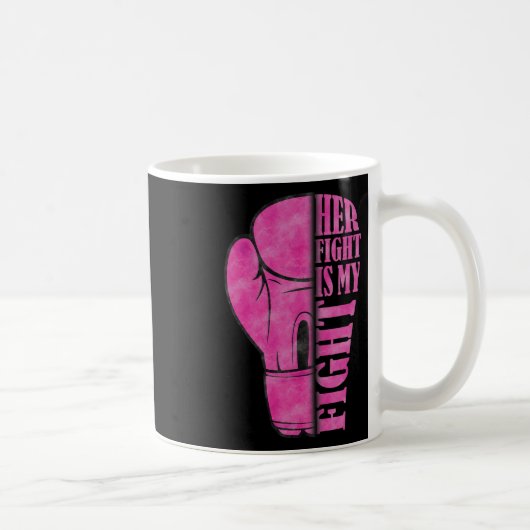 Mug My Fight Breast Cancer Awareness Fami (Droite)