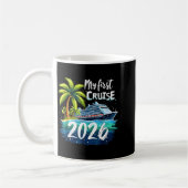 Mug My First Cruise 2026 Funny First Time Cruise Vacat (Gauche)