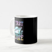 Mug My First Cruise Cruise Ship First Time Cruise Vaca (Devant gauche)