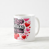 Mug My Heart Is Forever Yours Valentine Love (Devant droit)