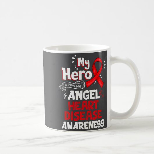Mug My Hero Is Now My Angel Heart Disease Awareness  (Droite)