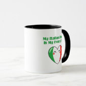 Mug My Italian Family Is My Everything True Love (Devant droit)