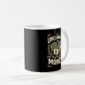Mug My Love Language is Money, Funny Hustle Success (Devant droit)