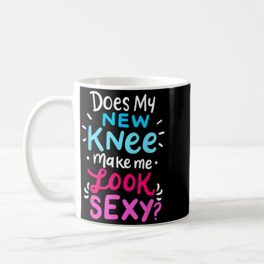 Mug My New Knee Gift Funny Knee Replacement Surgery Jo (Gauche)