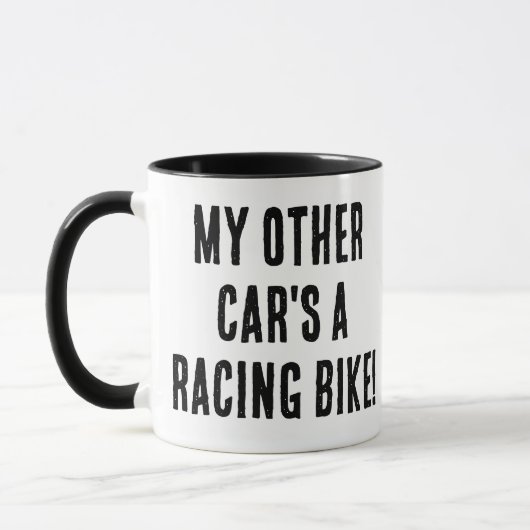 Mug My Other Car est un vélo de course (Gauche)