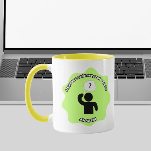 Mug My Passwords Are Protected by Amnesia – Funny Tech