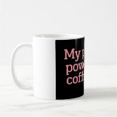 Mug My Patience Powered by Coffee Only Funny Quote Typ (Gauche)