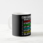 Mug My Perfect Day , Play video games Funny Gift (Devant gauche)
