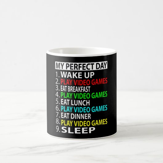 Mug My Perfect Day , Play video games Funny Gift (Centre)
