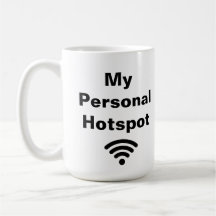 My Personal Hotspot - Citations de café amusantes 