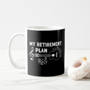 Mug My Retirement Plan Guitar Funny Musicians