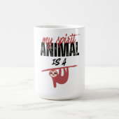 Mug My spirit animal is a sloth _ funny sayins (Centre)