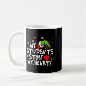 Mug My Students Stole My Heart School Teacher Funny Ch (Gauche)