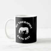 Mug My Therast Eats Hay Funny Horse Lover Saying  (Gauche)