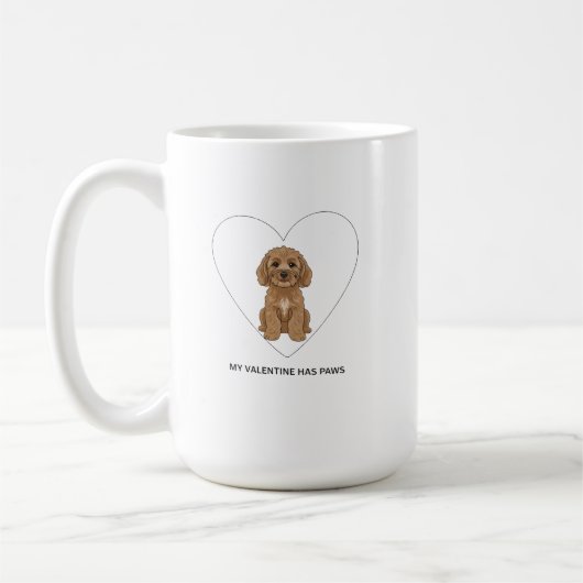 Mug My Valentine Has Paws Cockapoo Dog Lover (Gauche)