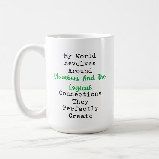Mug My World Revolves Around Numbers Logic (Gauche)