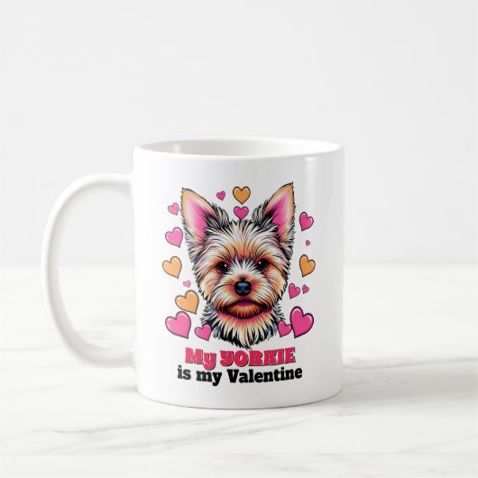Mug My Yorkie is My Valentine Dog Cute Funny (Gauche)