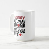 Mug N'a pas voulu pousser vos boutons de citation sarc (Devant gauche)