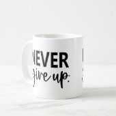 Mug N'abandonne jamais (Devant gauche)