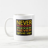 Mug n'abandonnez jamais (Gauche)