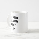 Mug N'abandonnez jamais (Devant gauche)