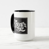 Mug N'abandonnez jamais 2 (Devant gauche)