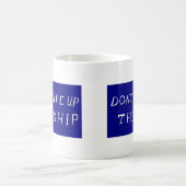 Mug N'abandonnez pas le drapeau de bateau (Centre)