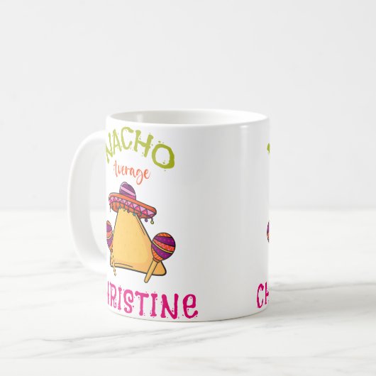 Mug Nacho Average Christine Personalized Name Funny Ta (Devant gauche)