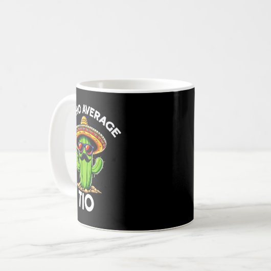 Mug Nacho Average Tio _ Spanish Uncle Funny Espanol Sa (Devant gauche)