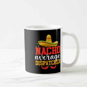 Mug Nacho Expéditeur moyen Funny Cinco Mexicain De Ma