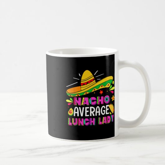 Mug Nacho Moyenne Déjeuner Lady Cinco De Mayo Fiesta (Droite)