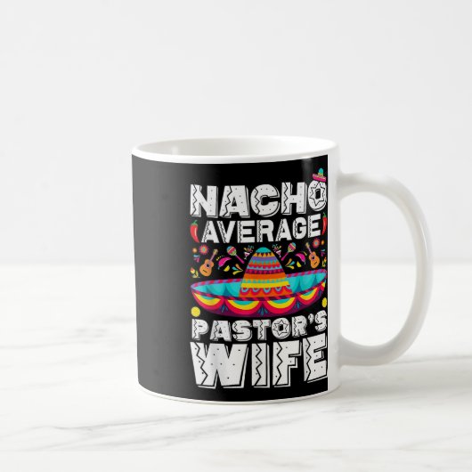 Mug Nacho Moyenne Pasteurs Épouse Prêcheuse Cinc Relig (Droite)