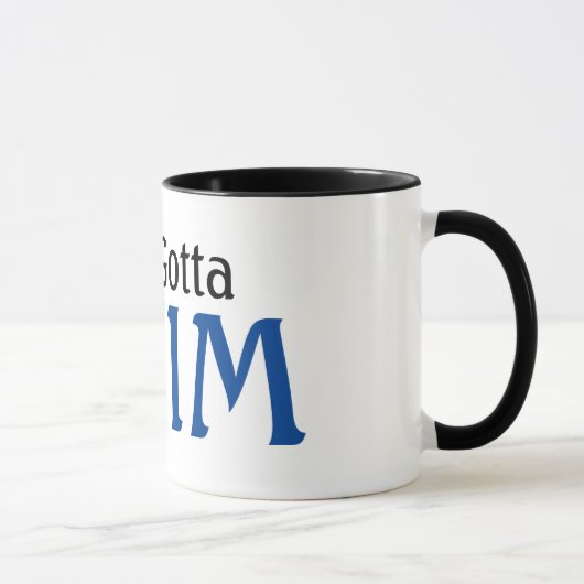 Mug Nageur Doit Juste Nager (Droite)
