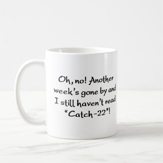 Mug n'ai pas lu "catch-22" (Gauche)