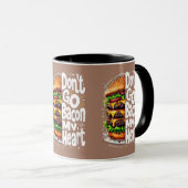 Mug N'allez pas Bacon Mon coeur amusant jeu de nourrit (Devant droit)