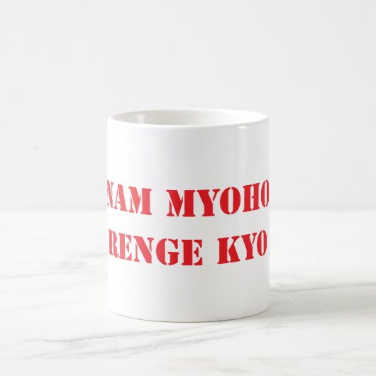 Mug Nam Myoho Renge Kyo (Centre)