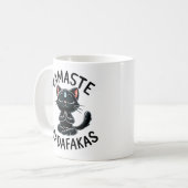 Mug "Namaste Madafakas" Amusants Amoureux de les chats (Devant gauche)