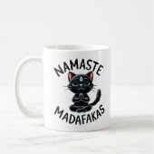 Mug "Namaste Madafakas" Amusants Amoureux de les chats (Gauche)