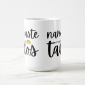 Mug Namaste Près Des Tacos (Centre)