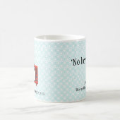 Mug Nana-articles "aucuns hé, aucun Hoy " (Centre)